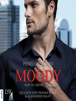 cover image of Moody--Nur du siehst mich (Ungekürzt)